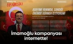 İmamoğlu kampanyası internette!