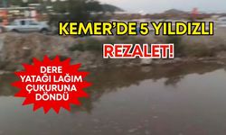 Kemer’de 5 yıldızlı rezalet!