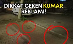 Antalya’nın kaldırımlarında dikkat çeken kumar reklamı!