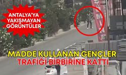 Antalya’ya yakışmayan görüntüler! Madde kullanan gençler trafiği birbirine kattı