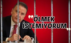 Muhittin Böcek: Ölmek istemiyorum