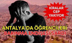 YKS açıklandı, Antalya'ya gelecek öğrencileri barınma endişesi sardı