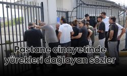 Pastane cinayetinde Hasan Fırat’ın cenazesinde yürekleri dağlayan sözler