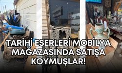 Antalya’da 1500 yıllık tarihi eserleri mobilya mağazasında satışa koymuşlar!