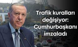Trafik kuralları değişiyor: Cumhurbaşkanı imzaladı