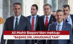 Ali Mahir Başarır'dan 'Dışarıdan İçeriye Mektuplar': "Başımız dik, umudumuz tam"