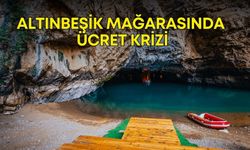 Altınbeşik mağarasında ücret krizi!  Giriş için iki farklı ücret mi talep ediliyor?