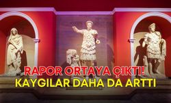 Antalya müzesinde rapor ortaya çıktı! Kaygılar daha da arttı