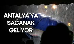 Meteoroloji duyurdu! Antalya’ya sağanak geliyor