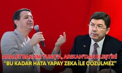 Adalet Bakanı Tunç’a, SP lideri Arıkan’dan eleştiri: “Bu kadar hata yapay zeka ile çözülmez”