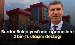 Burdur Belediyesi’nde öğrencilere 2 bin TL ulaşım desteği ve çalışma alanı