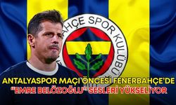 Antalyaspor maçı öncesi Fenerbahçe’de “Emre Belözoğlu” sesleri yükseliyor