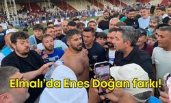 Elmalı’da Enes Doğan farkı!