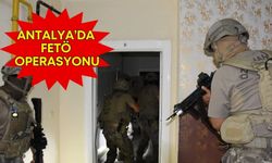 Antalya’da FETÖ operasyonu! 53 şüpheli yakalandı