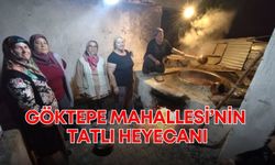 Göktepe Mahallesi’nin tatlı heyecanı! Yöresel pekmez üretimi başladı
