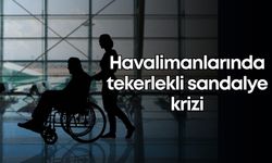Havalimanında tekerlekli sandalye krizi: Keyfi kullanım tepki çekiyor!