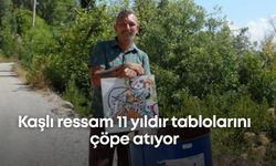 Kaşlı ressam 11 yıldır tablolarını çöpe atıyor