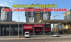 Antalya Büyükşehir'in 'Kent Lokantası'na tedbir kararı! Rüşvet olarak mı alındı?