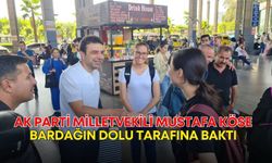 AK Parti Milletvekili Mustafa Köse bardağın dolu tarafına baktı