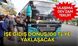 Antalya’da ulaşımda dev zam talebi! İşe gidiş dönüş 100 TL’ye yaklaşacak