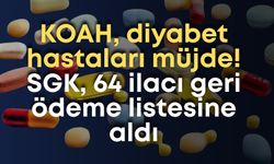 KOAH, diyabet hastaları müjde! SGK, 64 ilacı geri ödeme listesine aldı