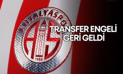 Antalyaspor'a kötü haber! Transfer engeli geri geldi