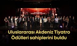 Uluslararası Akdeniz Tiyatro Ödülleri sahiplerini buldu
