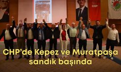 CHP Antalya’da 39. Olağan İlçe Kongreleri sürüyor! Kepez ve Muratpaşa sandık başında