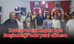 Zafer Partisi Kepez İlçe Başkanlığınlığı'nda yeni dönem