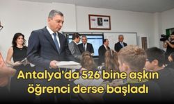 Antalya'da 526 bine aşkın öğrenci derse başladı