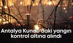 Antalya Kundu’daki yangın kontrol altına alındı