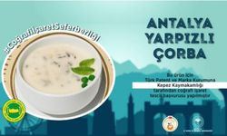 Antalya'da coğrafi işaret seferberliği: Yarpızlı çorba için tescil başvurusu!