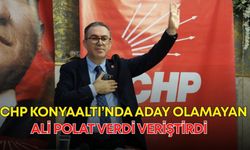 CHP Konyaaltı’nda aday olamayan Ali Polat verdi veriştirdi!