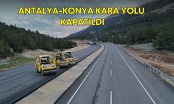 Antalya-Konya Kara yolu trafiğe kapatıldı