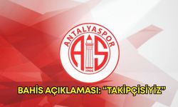 Antalyaspor’dan bahis açıklaması: “Takipçisiyiz.”