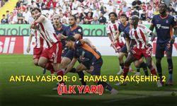 Antalyaspor: 0 - RAMS Başakşehir: 2 (İlk yarı)
