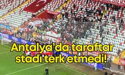 Antalya’da taraftar stadı terk etmedi, takım sahaya geri döndü!