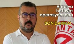 Antalya hafriyat operasyonunda son dakika! Aziz Çetin serbest bırakıldı