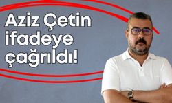 Antalya’da ‘hafriyat’ soruşması büyüdü! Aziz Çetin ifadeye çağrıldı