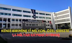 Antalya Büyükşehir kendi birimine 17 milyon, özel şirkete 1,4 milyar kaynak ayırmış!