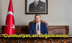 Vali Şahin'den Cumhuriyet mesajı: "Cumhuriyet, en değerli miras"