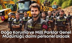Doğa Koruma ve Milli Parklar Genel Müdürlüğü daimi personel alacak