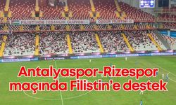 Antalyaspor-Rizespor maçında Filistin’e destek