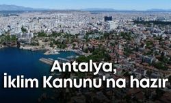 Antalya, İklim Kanunu'na hazır