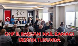 CHP İl Başkanı Nail Kamacı destek turunda