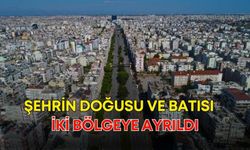 Antalya’da beklenen haber geldi! Şehrin doğusu ve batısı iki bölgeye ayrıldı