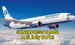 SunExpress uçağı İzmir'e acil iniş yaptı!