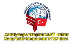 Antalyaspor Başkanvekili Hakan Onay'a bir kınama da TYSD'den!