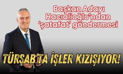 TÜRSAB’ta işler kızışıyor! Başkan Adayı Hacıalioğlu’ndan ‘şatafat’ göndermesi