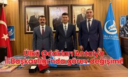 Ülkü Ocakları Antalya İl Başkanlığı'nda görev değişimi!